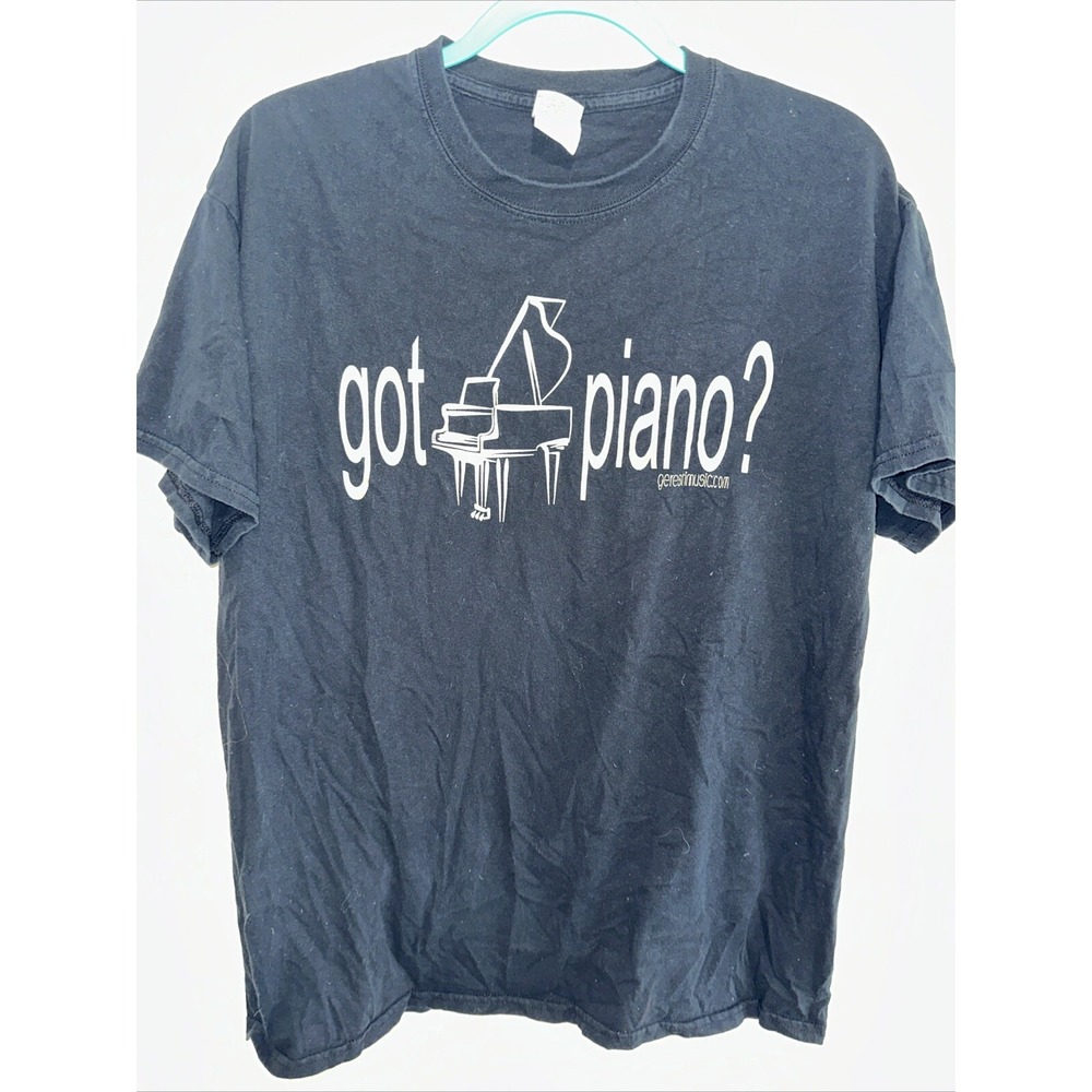 Got Piano? Musician Pianist Music Lover Unisex Large Graphics T-Shirt Music Gift